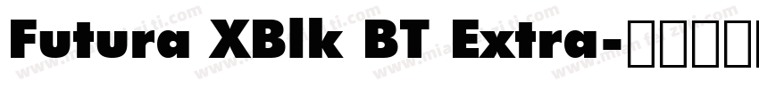 Futura XBlk BT Extra字体转换